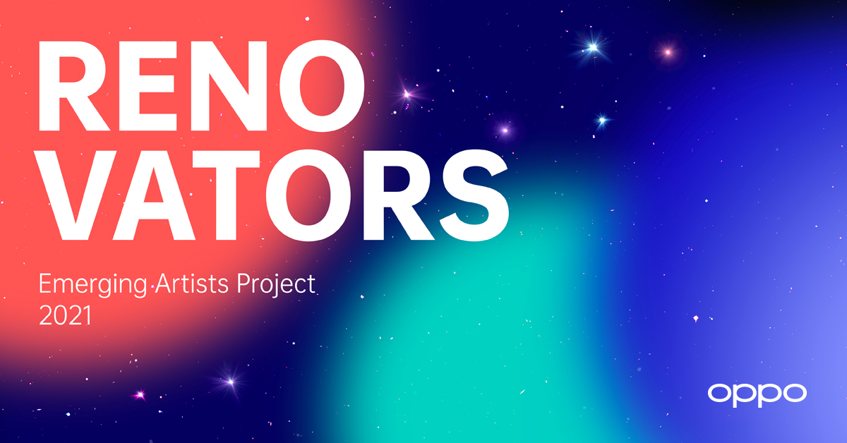 OPPO Launches Renovators 2021 Emerging Artists Project